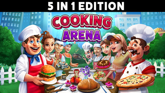 Cooking Arena - 5 in 1 Edition