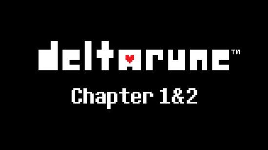 DELTARUNE Chapter 1&2