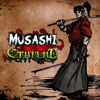 Musashi vs Cthulhu