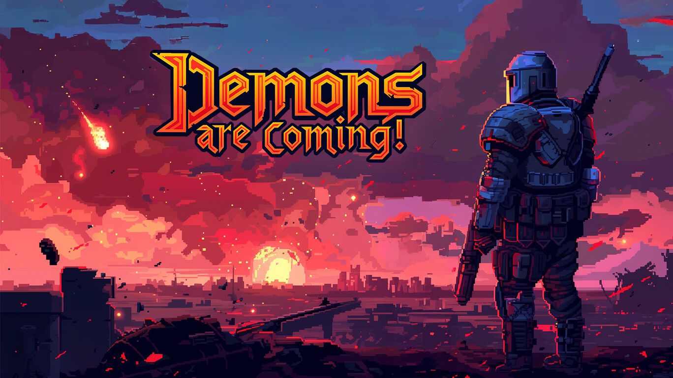 Demons Are Coming! - Final Strike