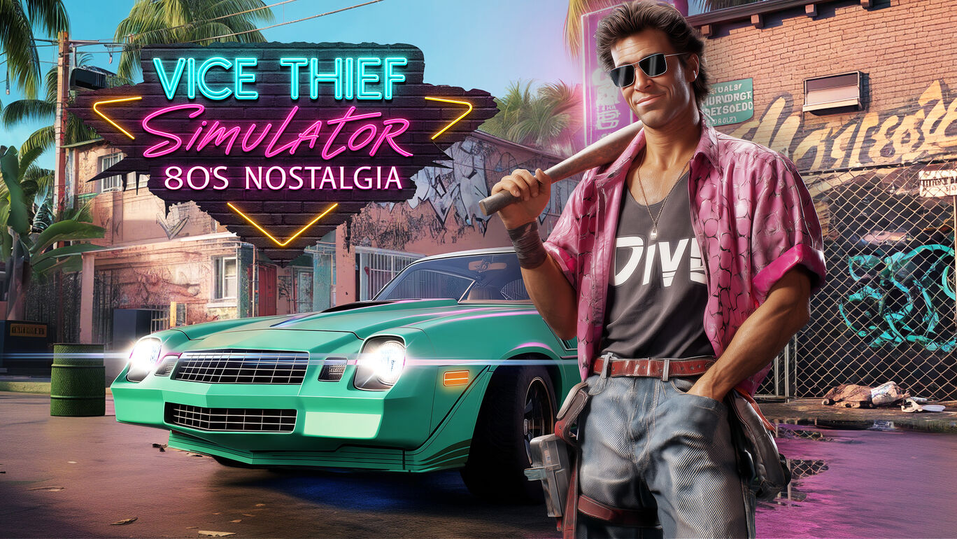 Vice Thief Simulator: 80s Nostalgia