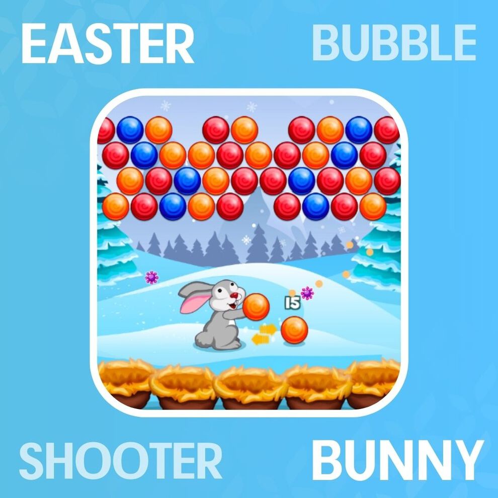 Easter Bunny: Bubble Shooter
