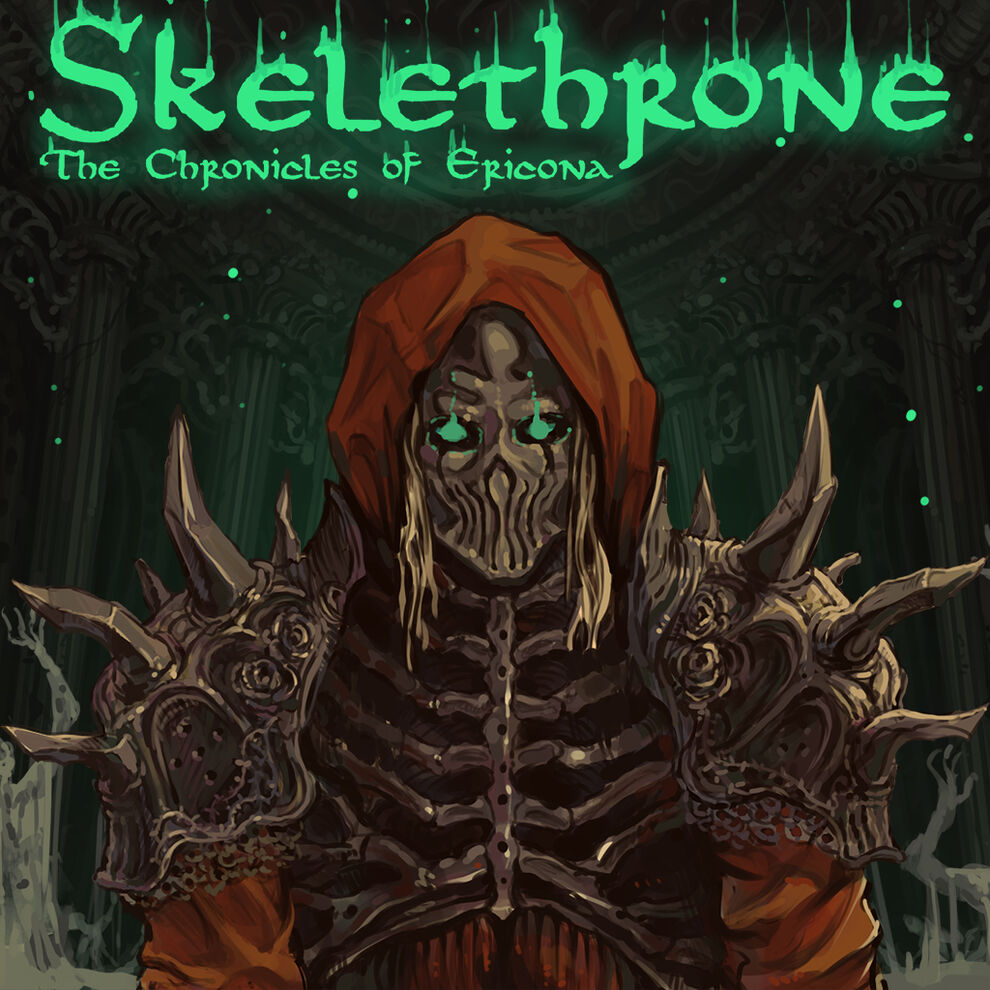 Skelethrone: The Chronicles of Ericona