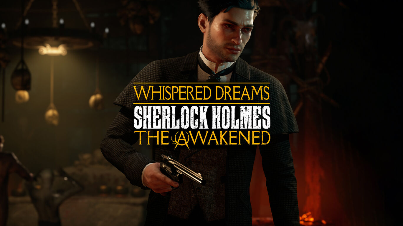 Sherlock Holmes The Awakened - 囁かれた夢 サイドクエストパック