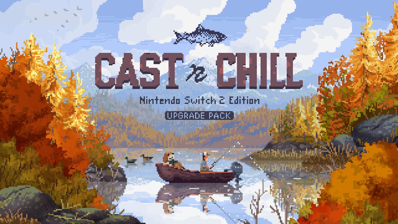  Cast n Chill - Nintendo Switch 2 Edition アップグレードパス
