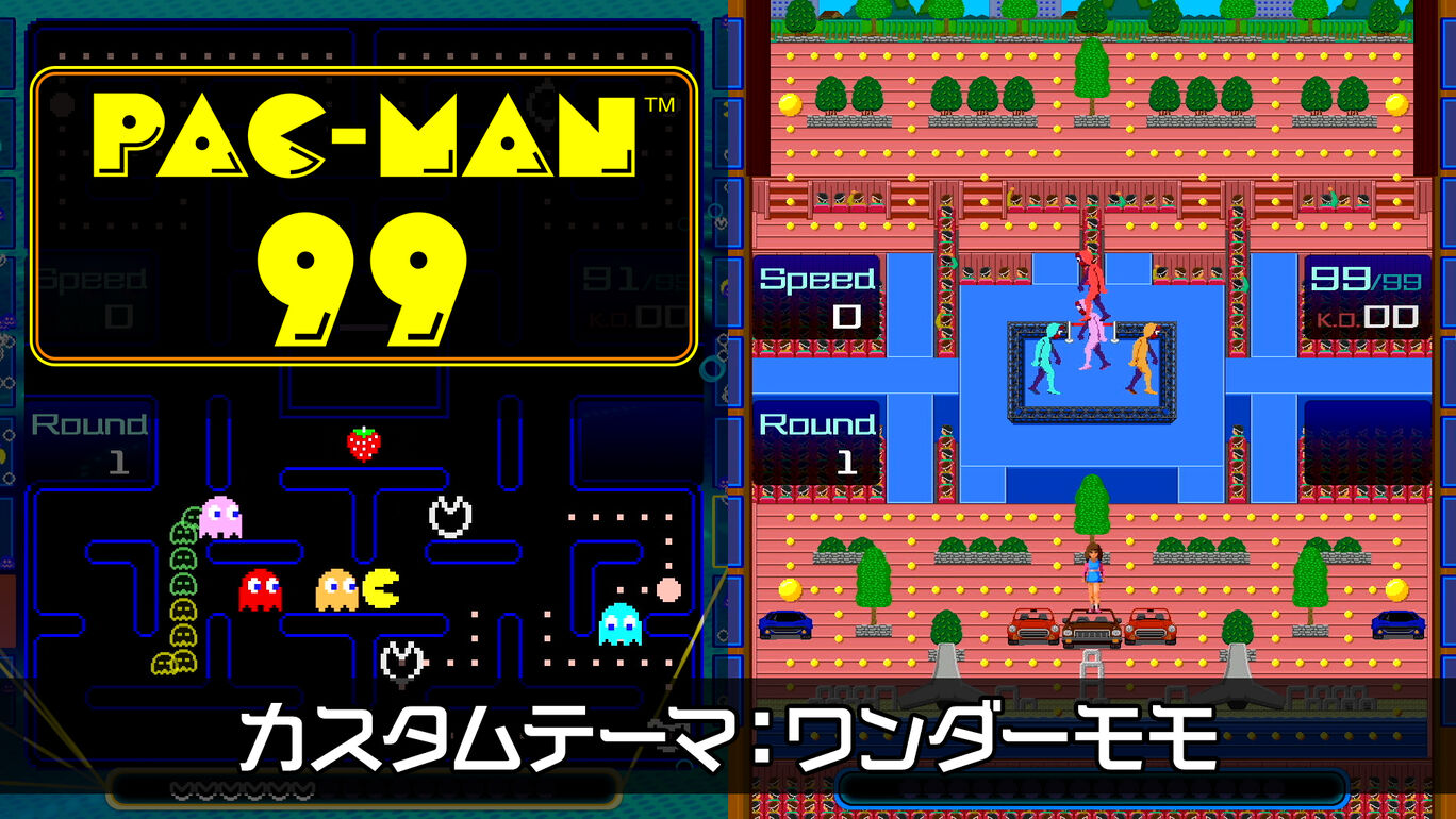 PAC-MAN 99 カスタムテーマ：ワンダーモモ