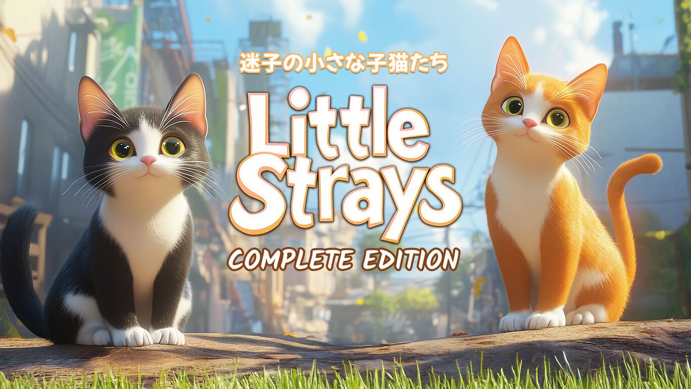 Little Strays "迷子の小さな子猫たち": Complete Edition