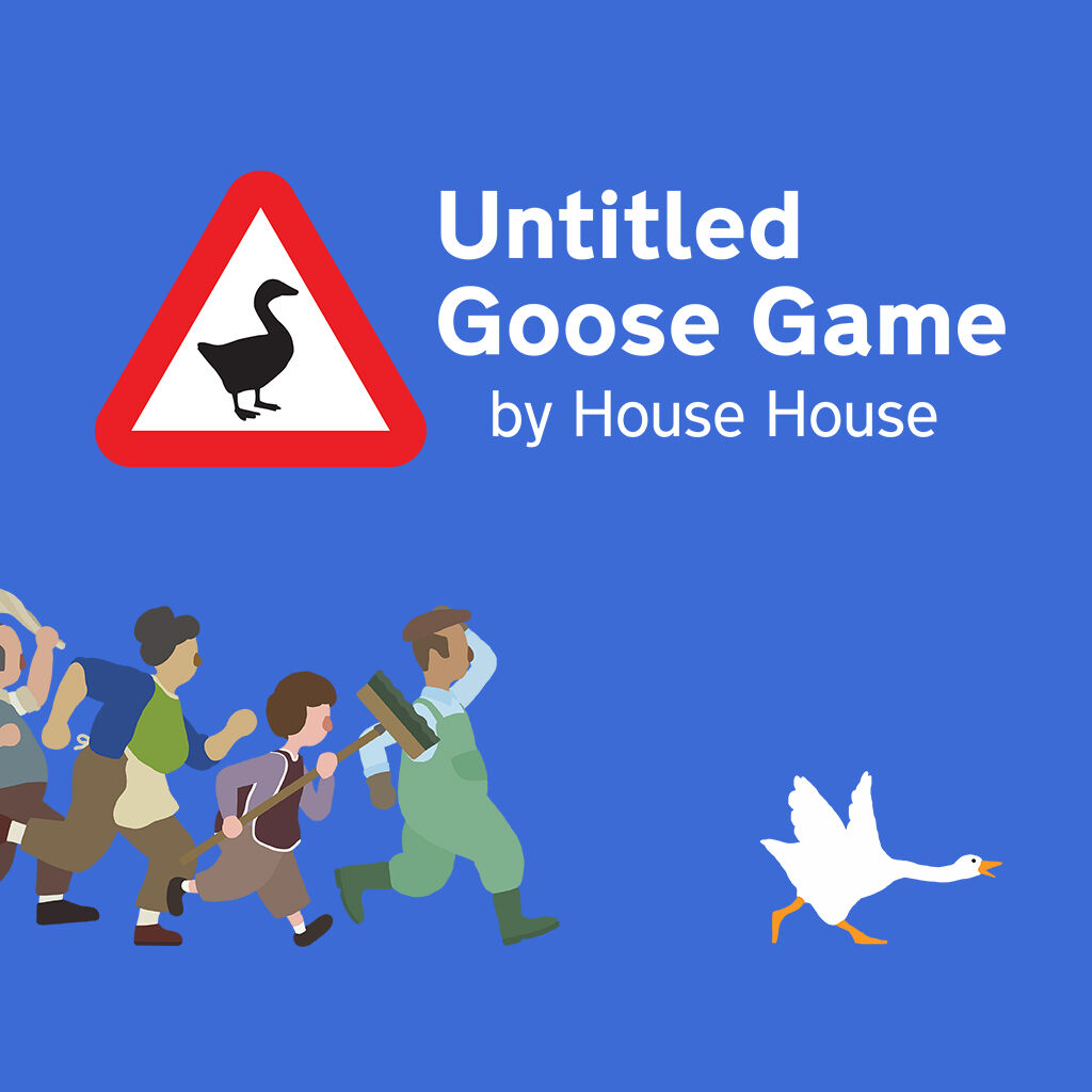 Untitled Goose Game 〜いたずらガチョウがやって来た 