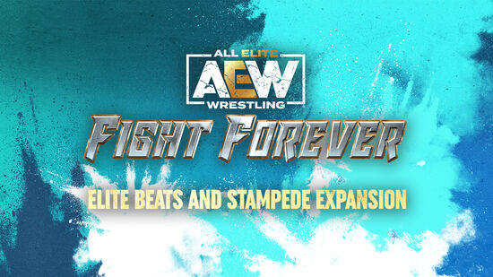 AEW: Fight Forever Elite Beats and Stampede Expansion