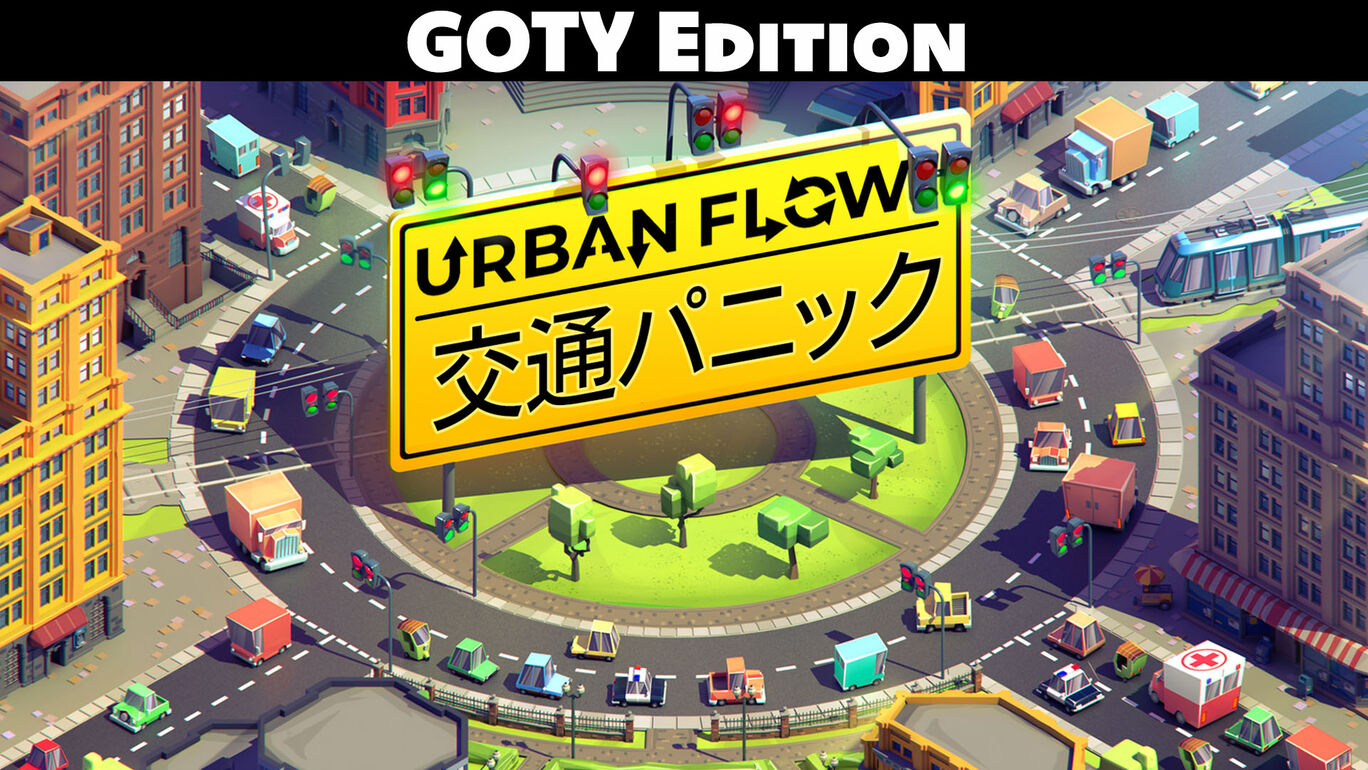 Urban Flow: 交通パニックGOTY Edition