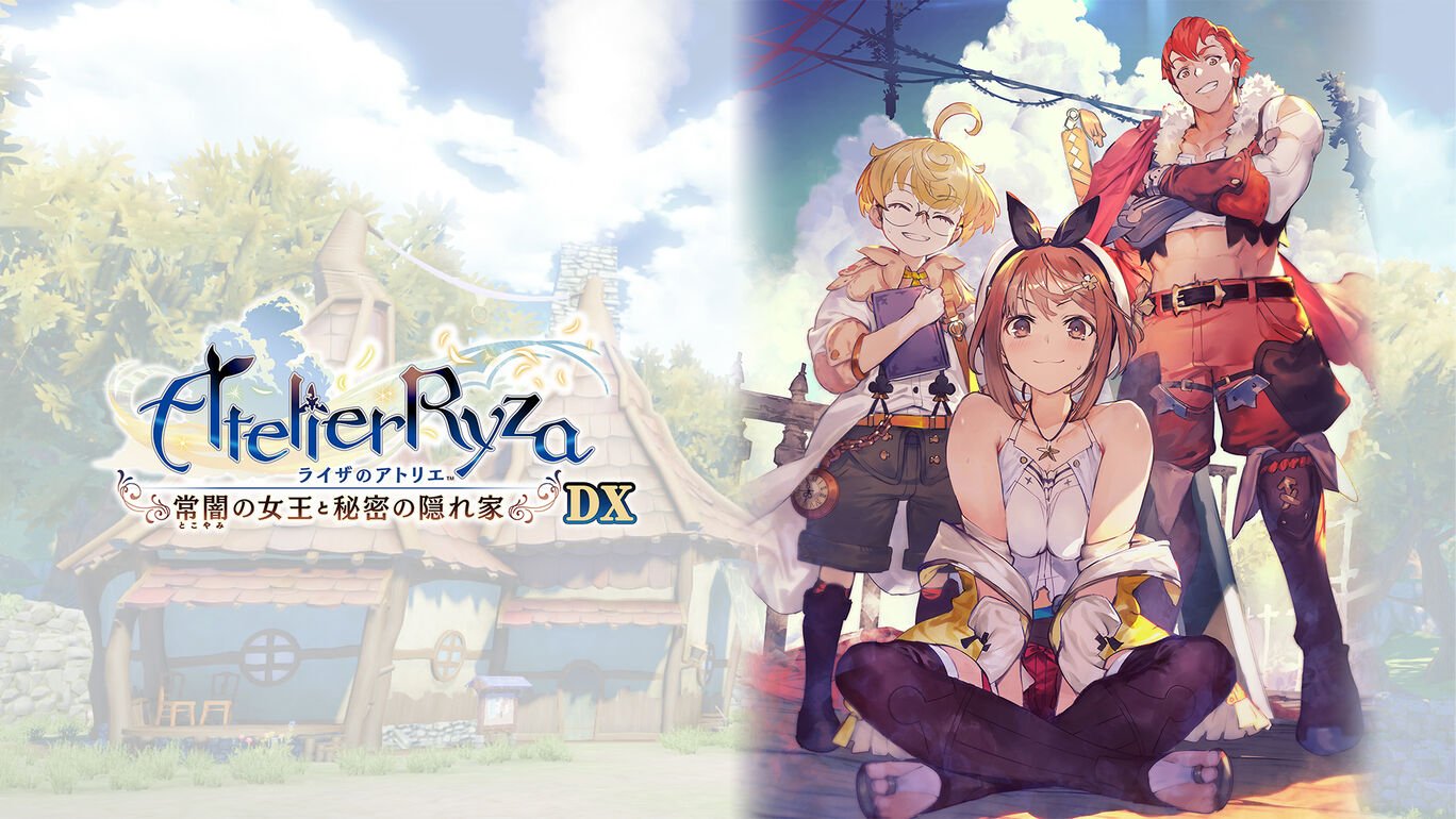 ライザのアトリエ ~常闇の女王と秘密の隠れ家~ DX