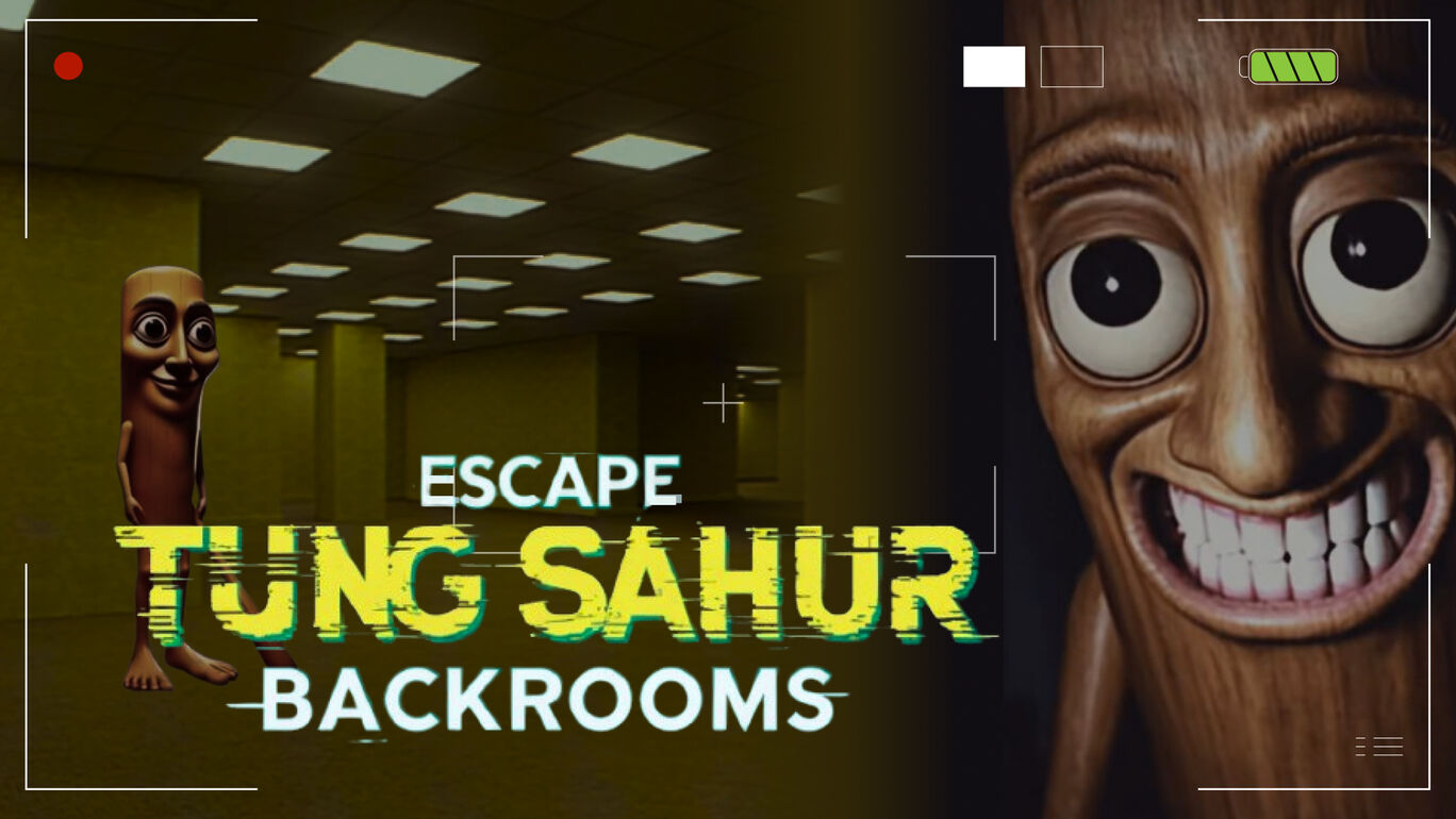 ESCAPE TUNG SAHUR BACKROOMS