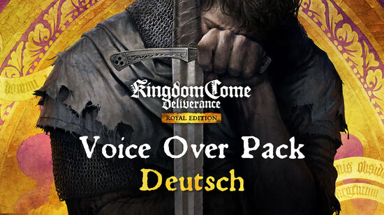 Kingdom Come Deliverance: Royal Edition - German Voice-Over Pack