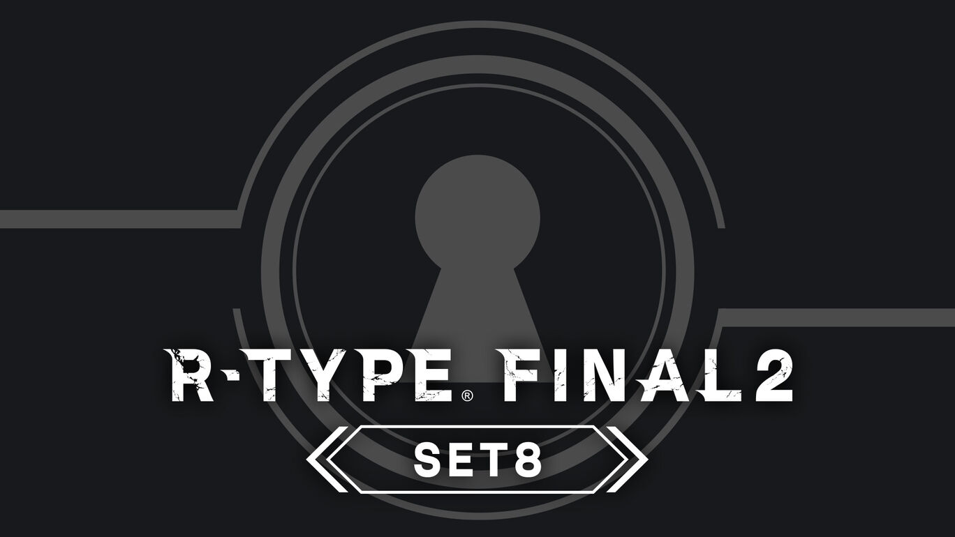 R-TYPE FINAL 2 - オマージュステージ Set 8
