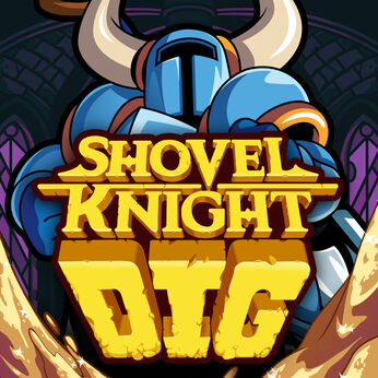 Shovel Knight Dig