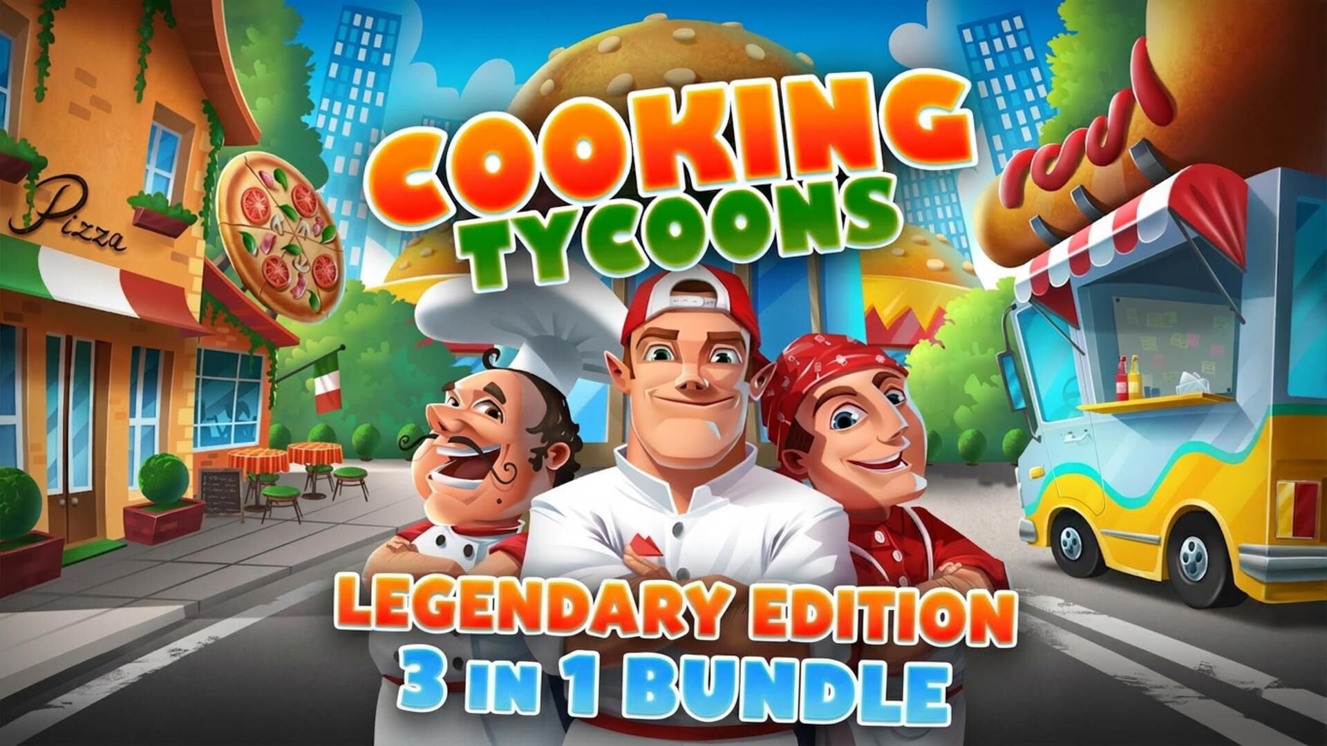 Cooking Tycoons - 3 in 1 Bundle Legendary Edition