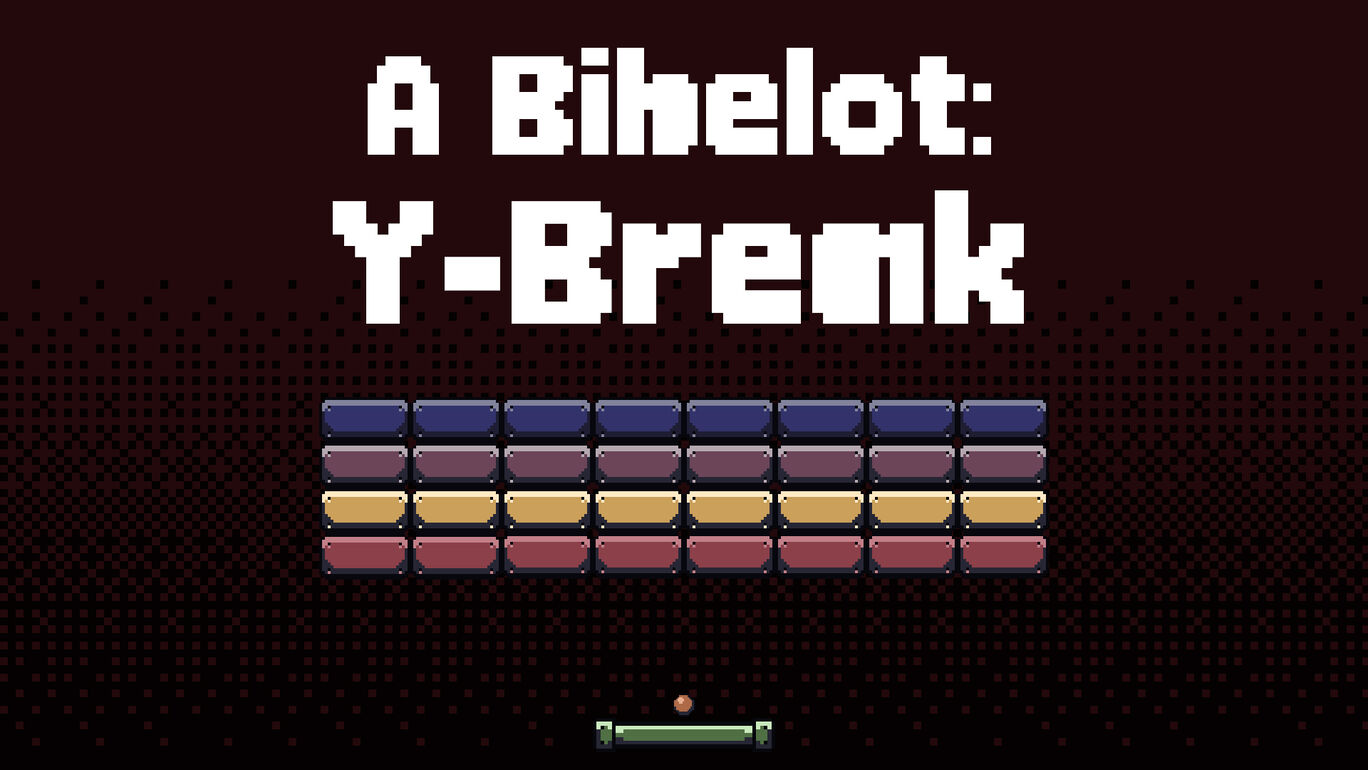 A Bibelot: Y-Break