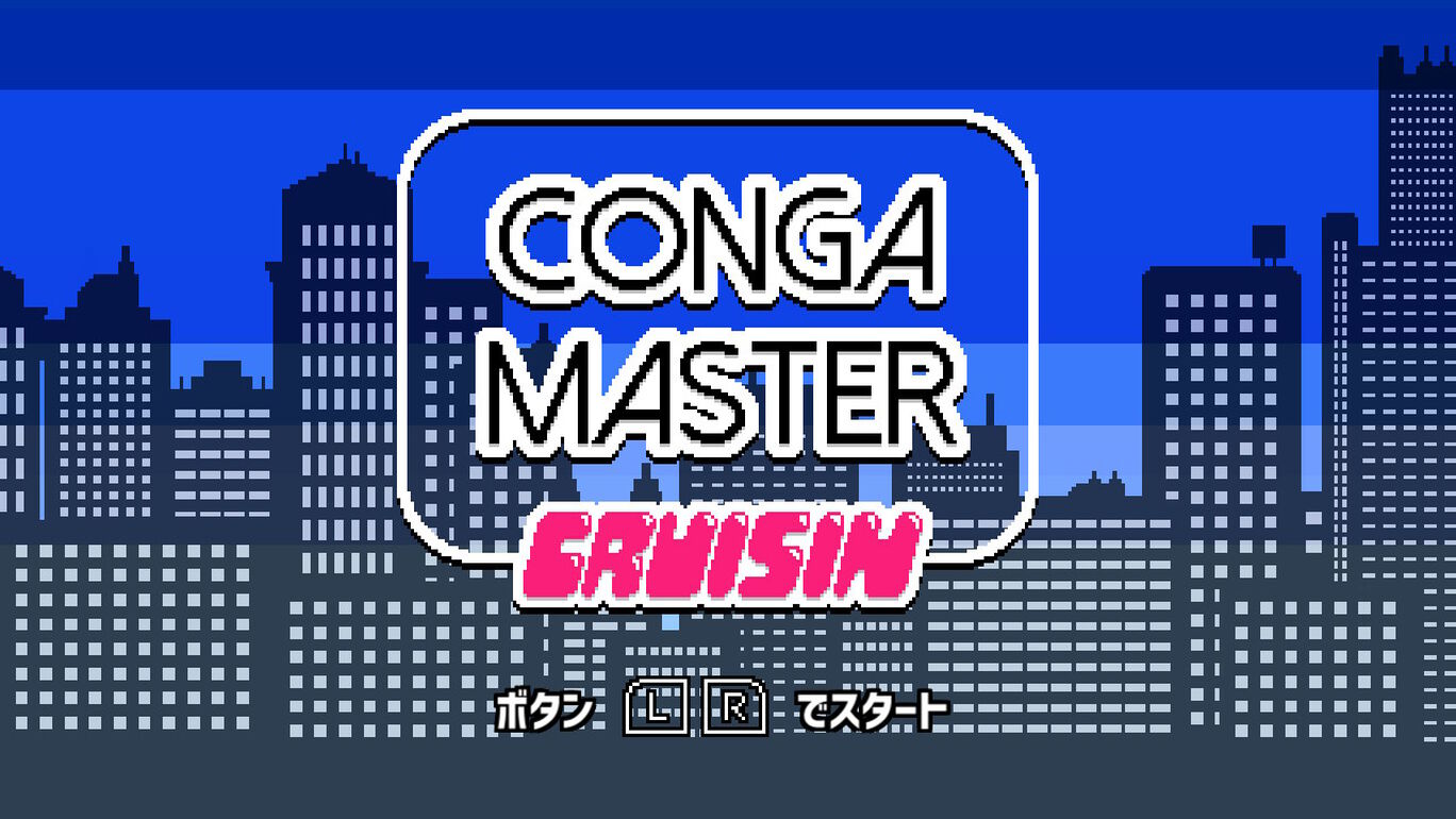 Conga Master Cruisin