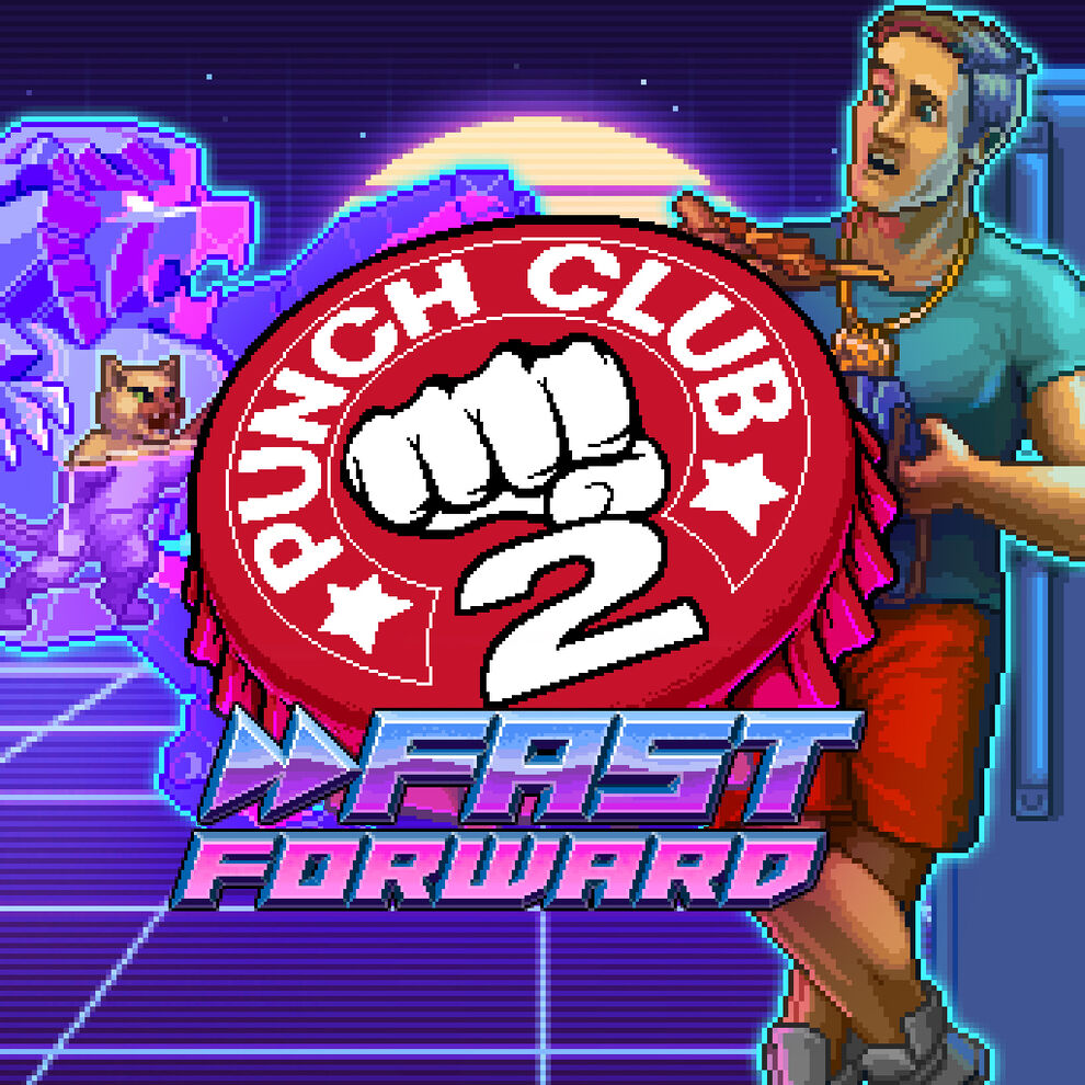 Punch Club 2: Fast Forward