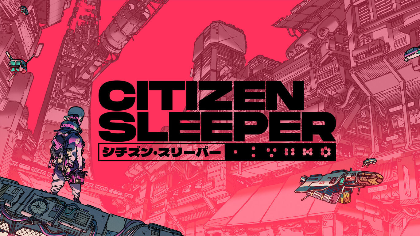 Citizen Sleeper (シチズン・スリーパー)