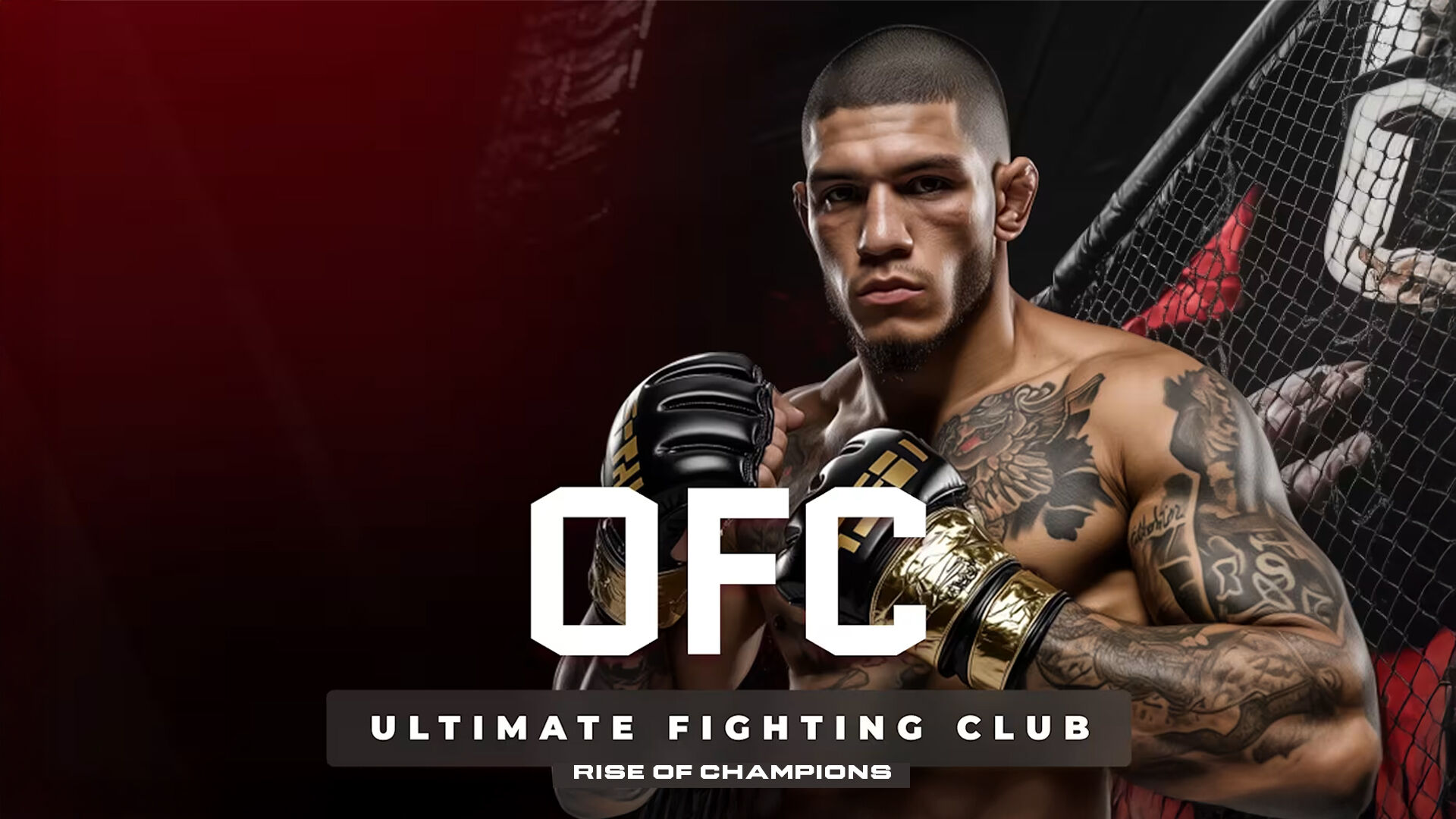 OFC – Ultimate Fighting Club: Rise of Champions