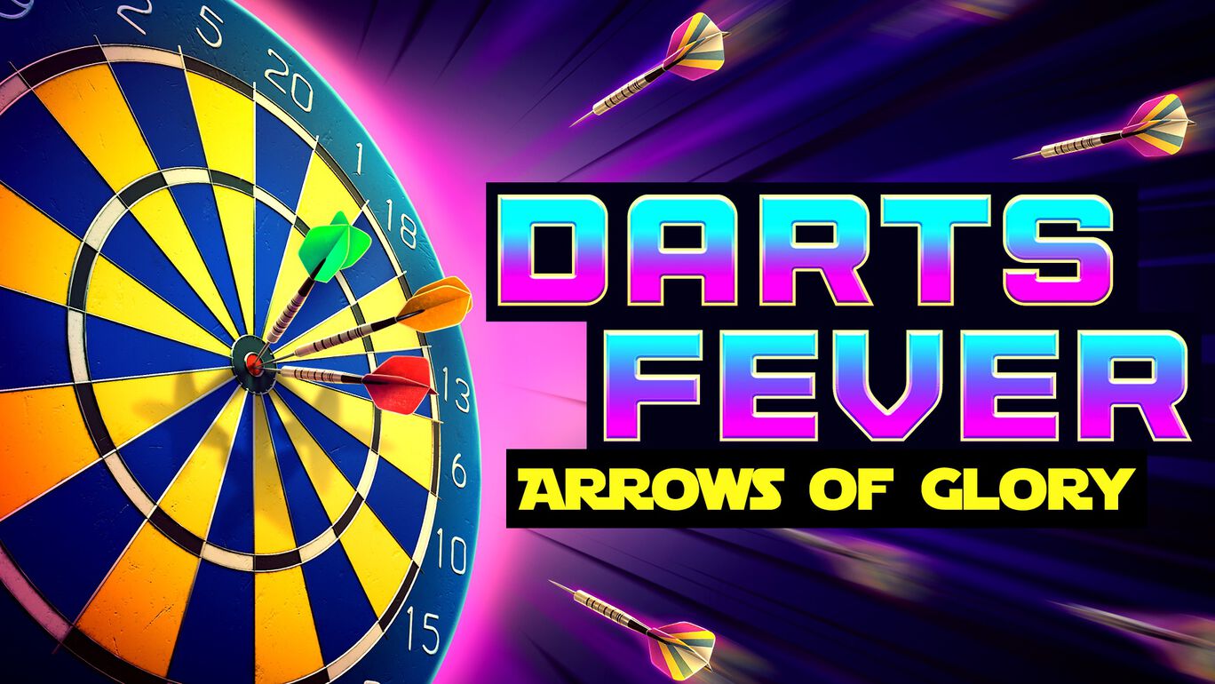Darts Fever Arrows of Glory