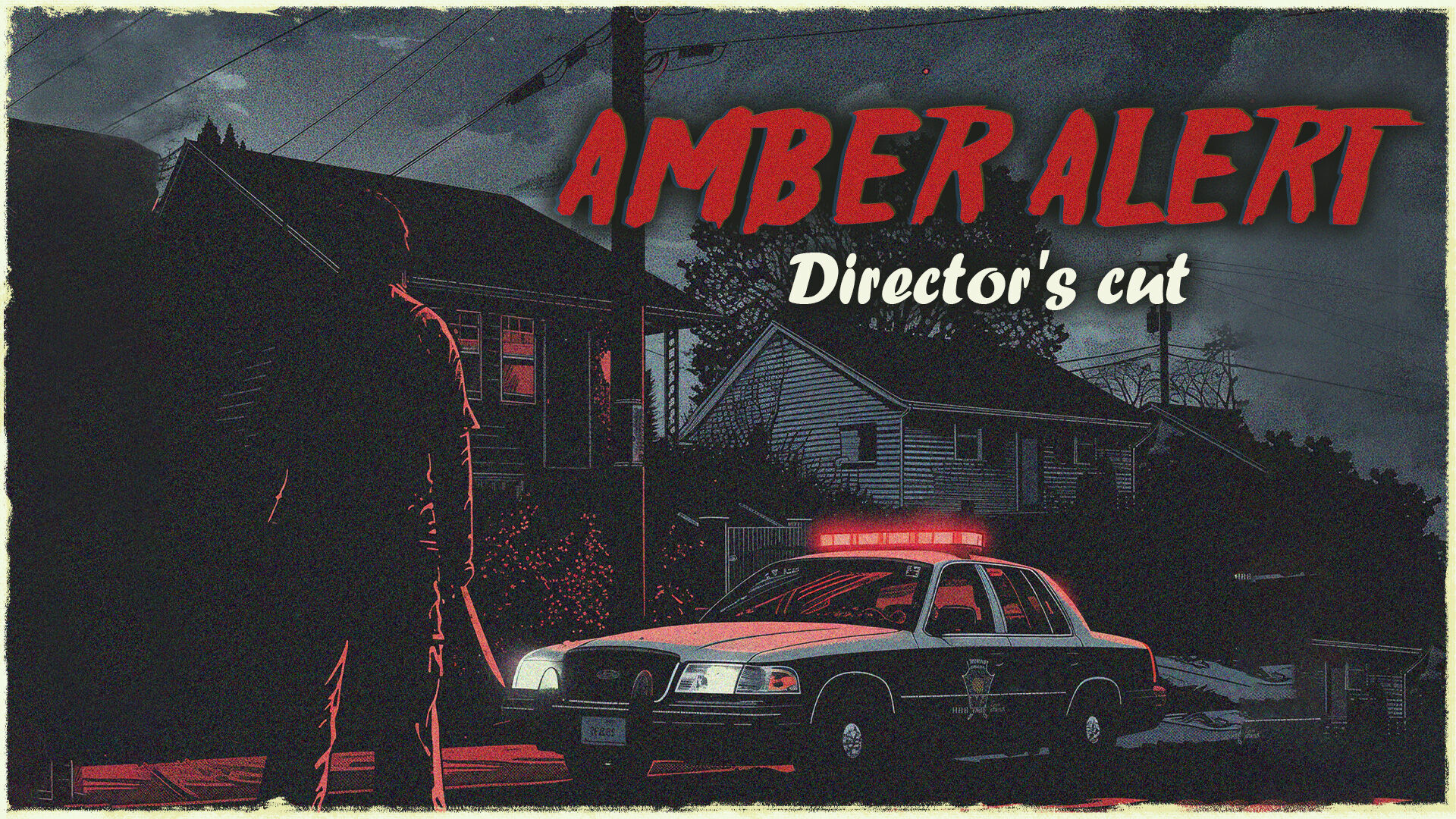 アンバーアラート Director’s cut