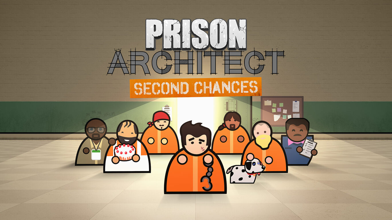 Prison Architect - Second Chances