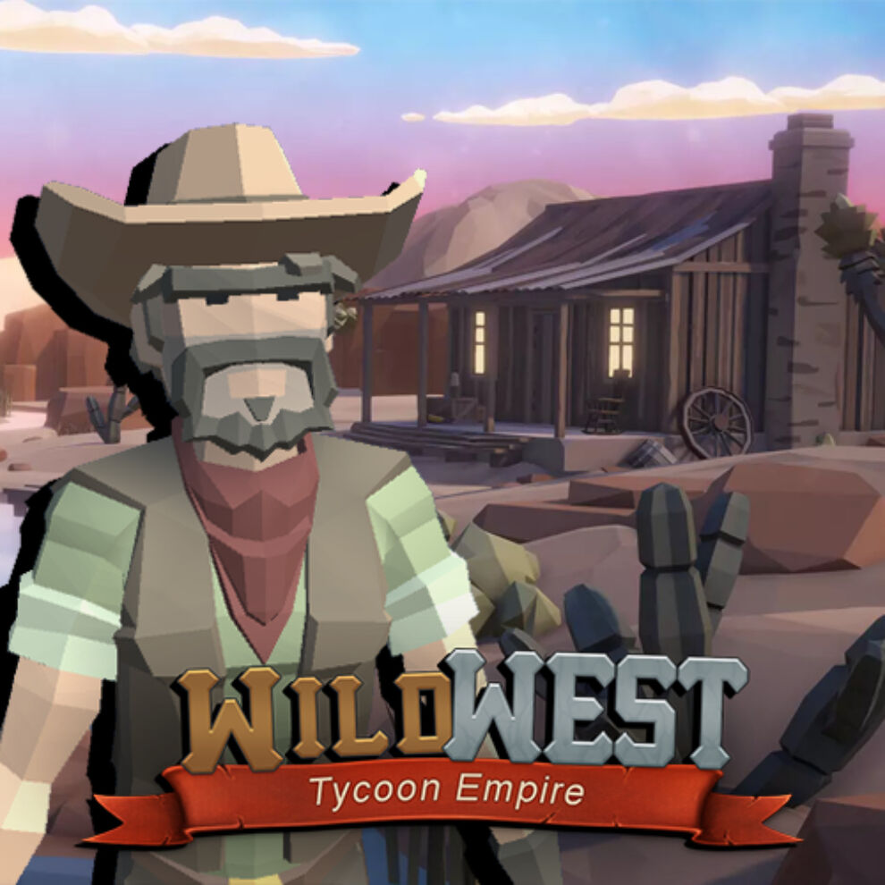 Wild West Tycoon Empire