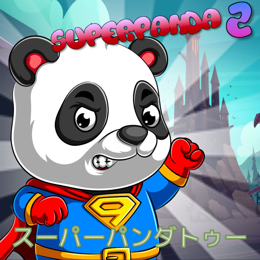 Superpanda 2 (スーパーパンダトゥー)
