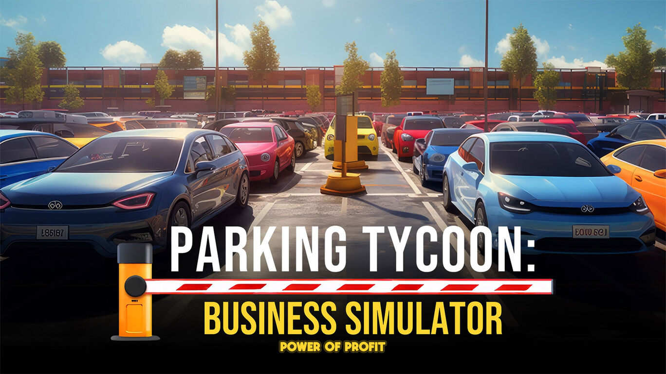 Parking Tycoon: Business Simulator – Power of Profit