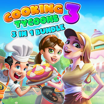 Cooking Tycoons 3: 3 in 1 Bundle