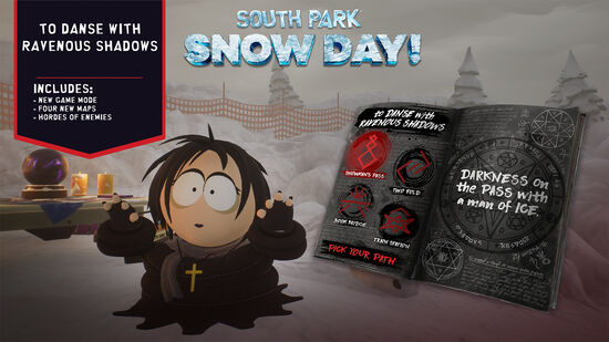 SOUTH PARK: SNOW DAY! Horde Mode: To Danse with Ravenous Shadows