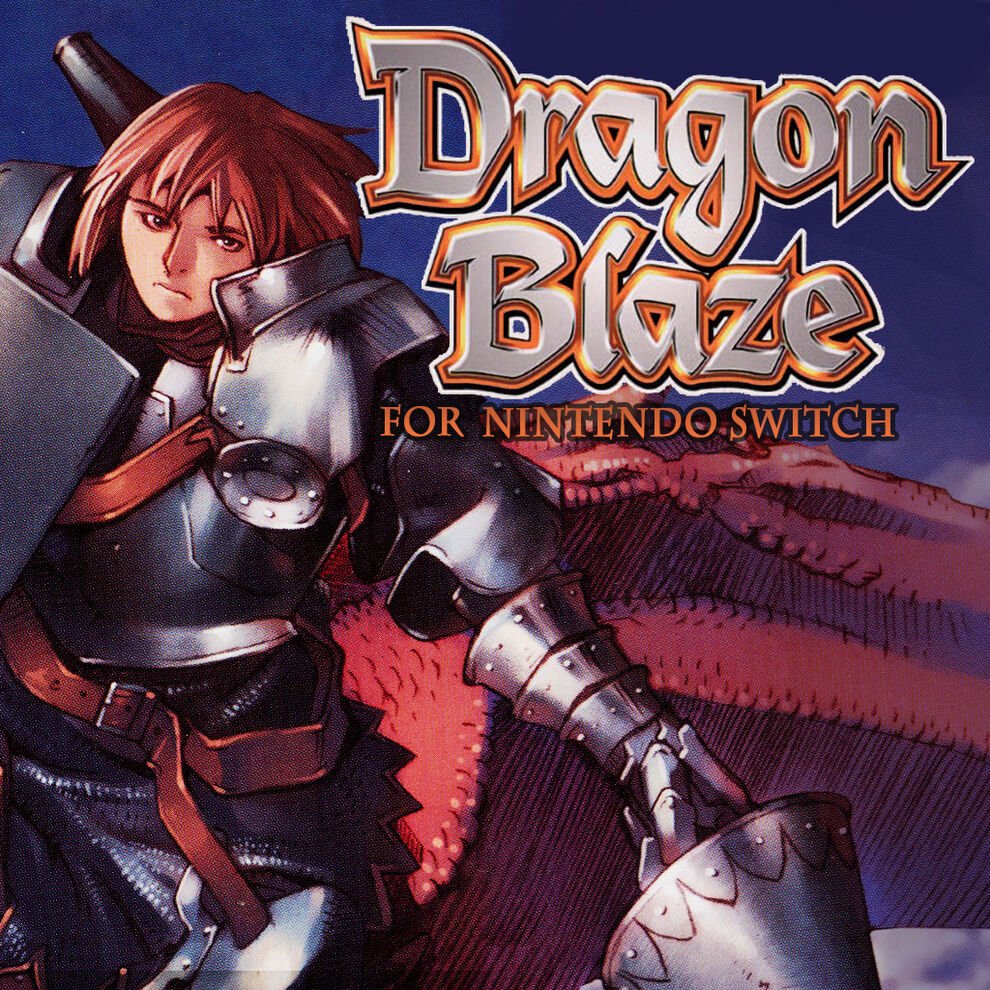 ドラゴンブレイズ For Nintendo Switch ダウンロード版 My Nintendo Store マイニンテンドーストア