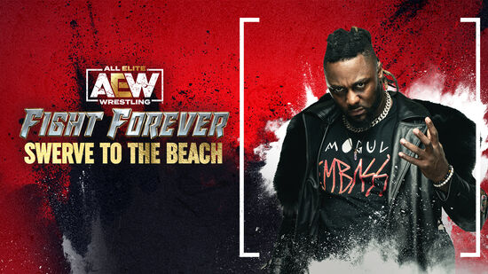 AEW: Fight Forever Swerve to the Beach