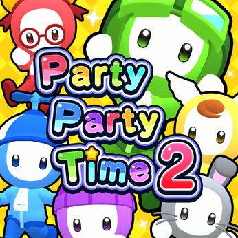 Party Party Time 2（パーティパーティタイム2）
