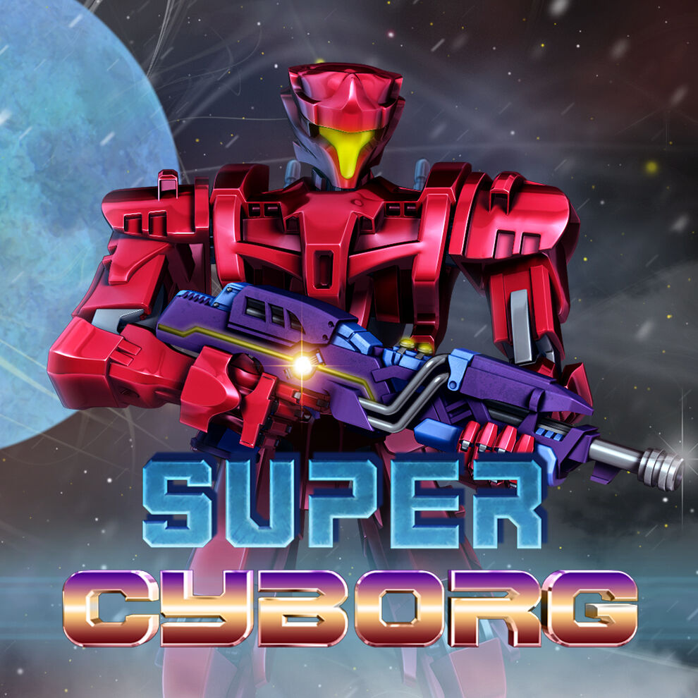 Super Cyborg スーパー・サイボーグ