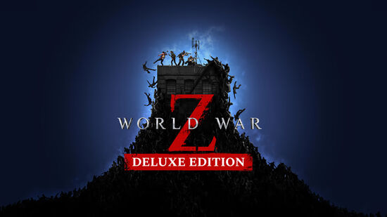 World War Z (ワールド・ウォーZ) - Deluxe Edition