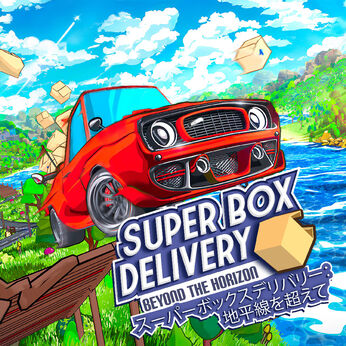 Super Box Delivery: Beyond the Horizon
(スーパーボックスデリバリー：地平線を超えて)