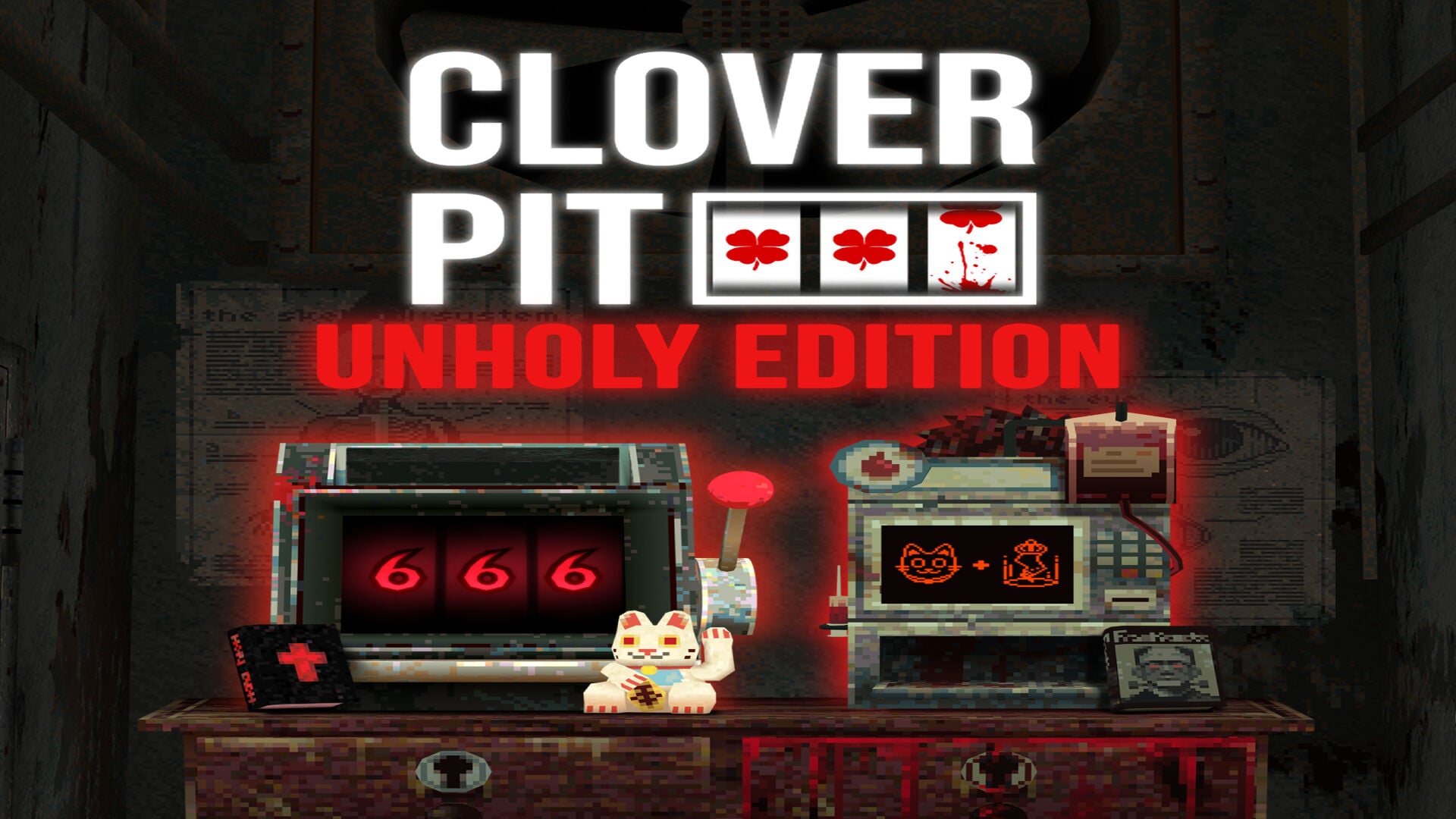 CloverPit Unholy Edition Bundle