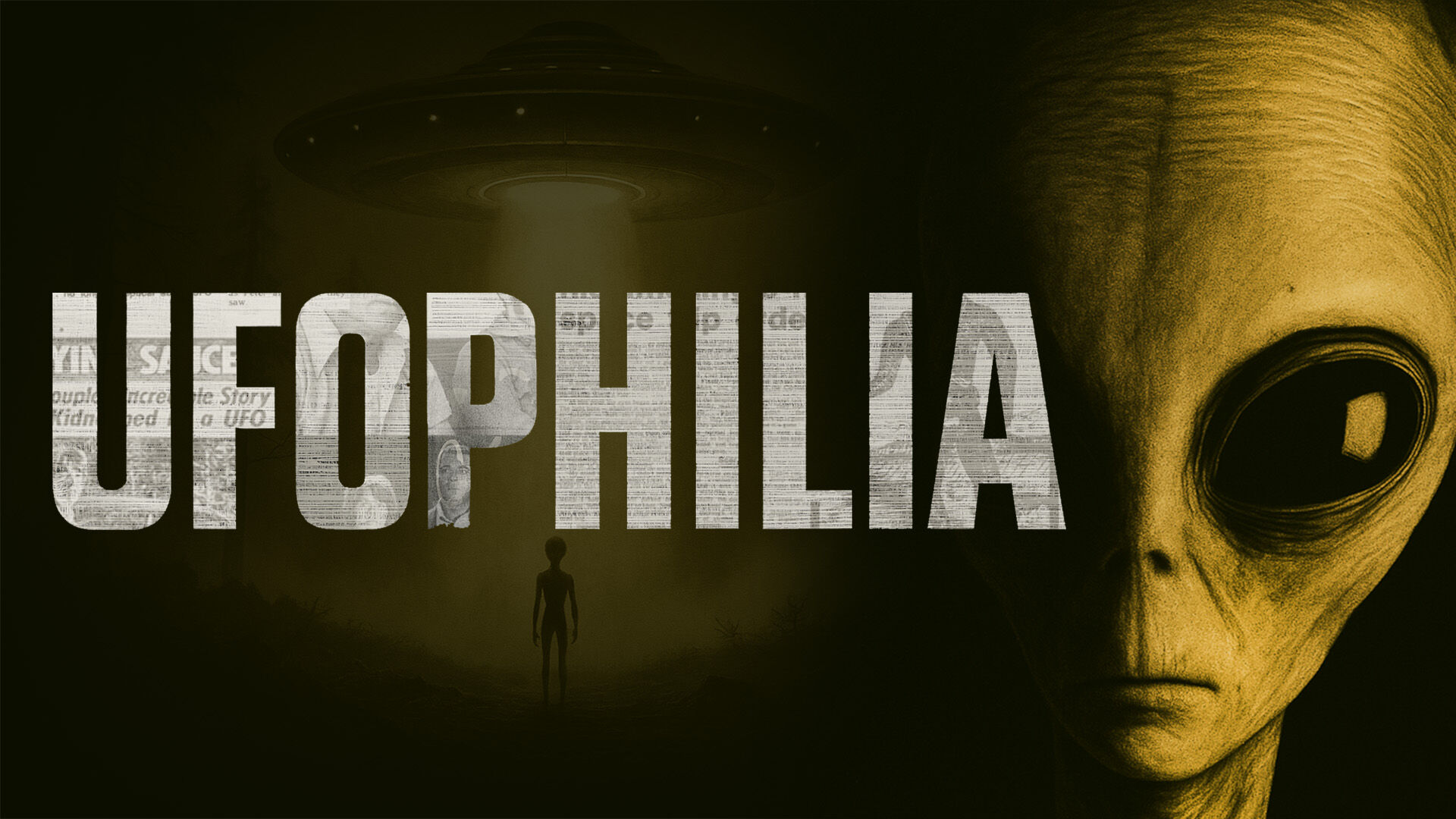 UFOPHILIA