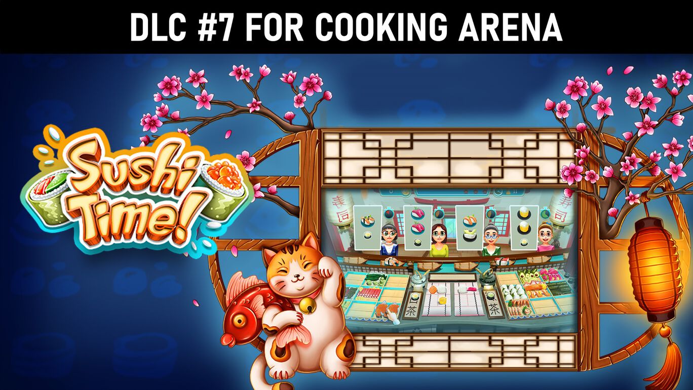 Cooking Arena: Sushi Time! (DLC#7)