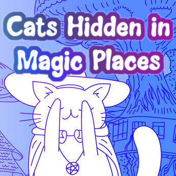 ねこが魔法の場所に隠れた : Cats Hidden in Magic Places