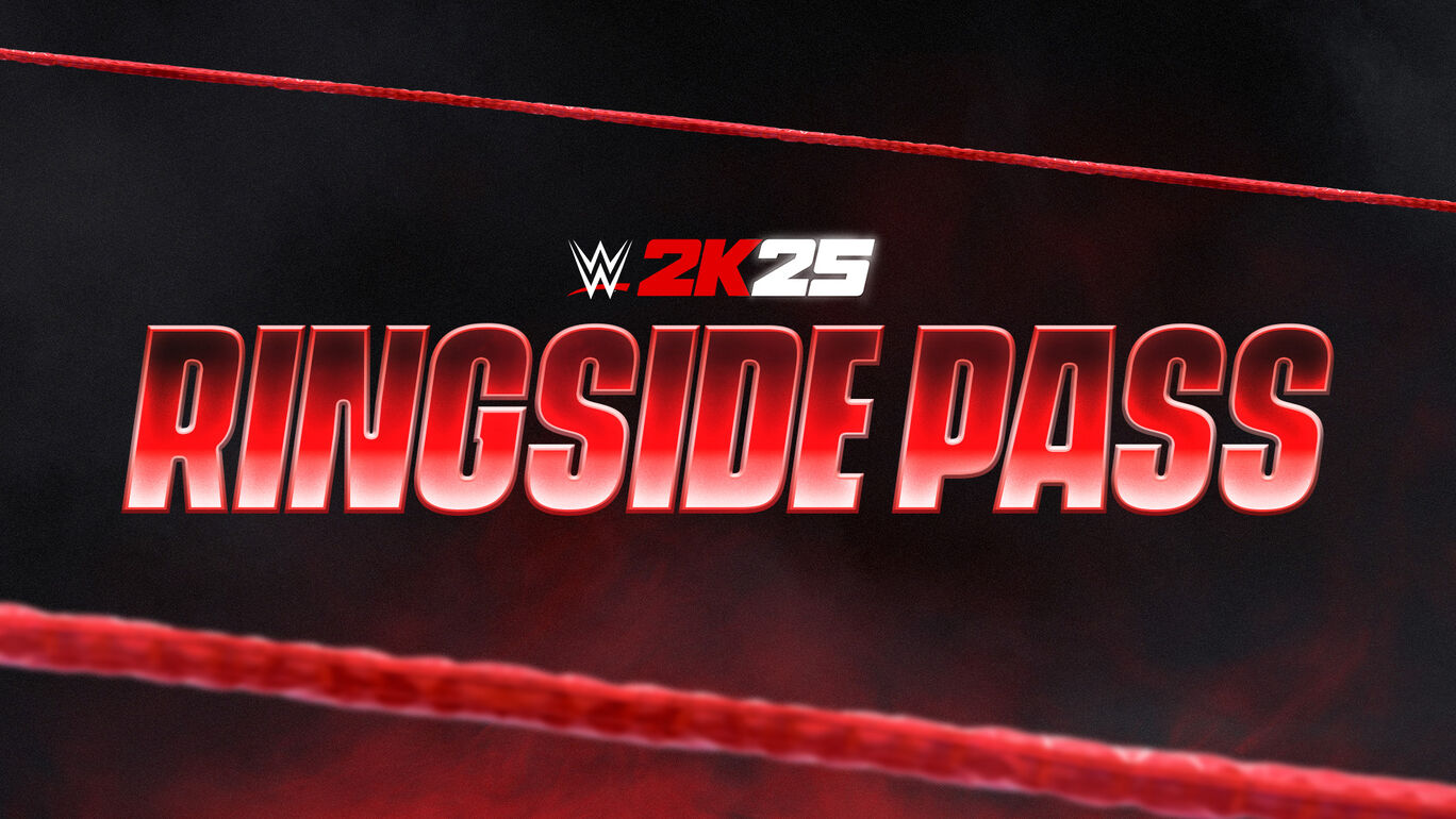 『WWE 2K25』リングサイドパス