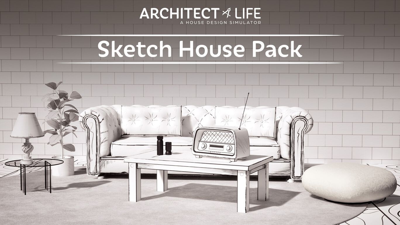 Architect Life: A House Design Simulator - Sketch House Pack