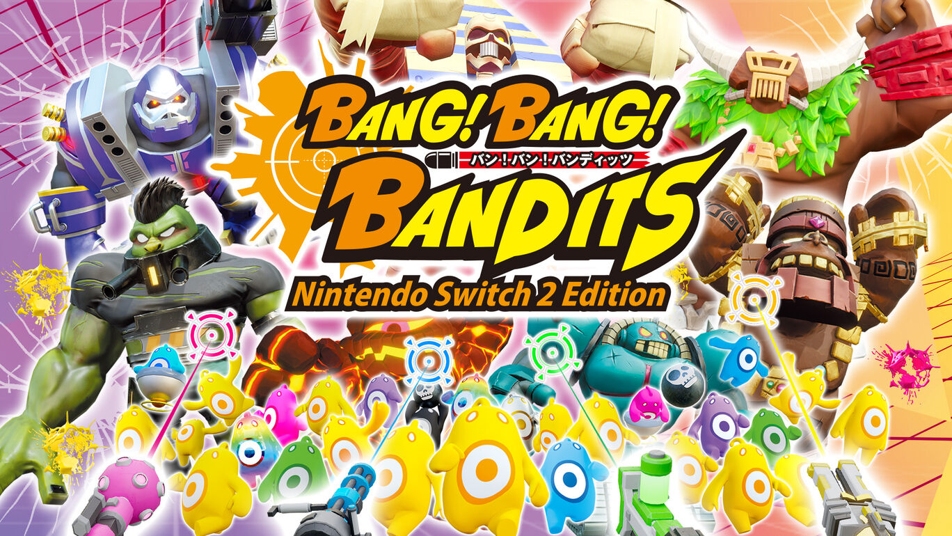 バン！バン！バンディッツ Nintendo Switch 2 Edition | Nintendo Store