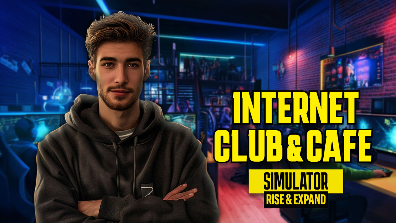 Internet Club & Cafe Simulator: Rise & Expand