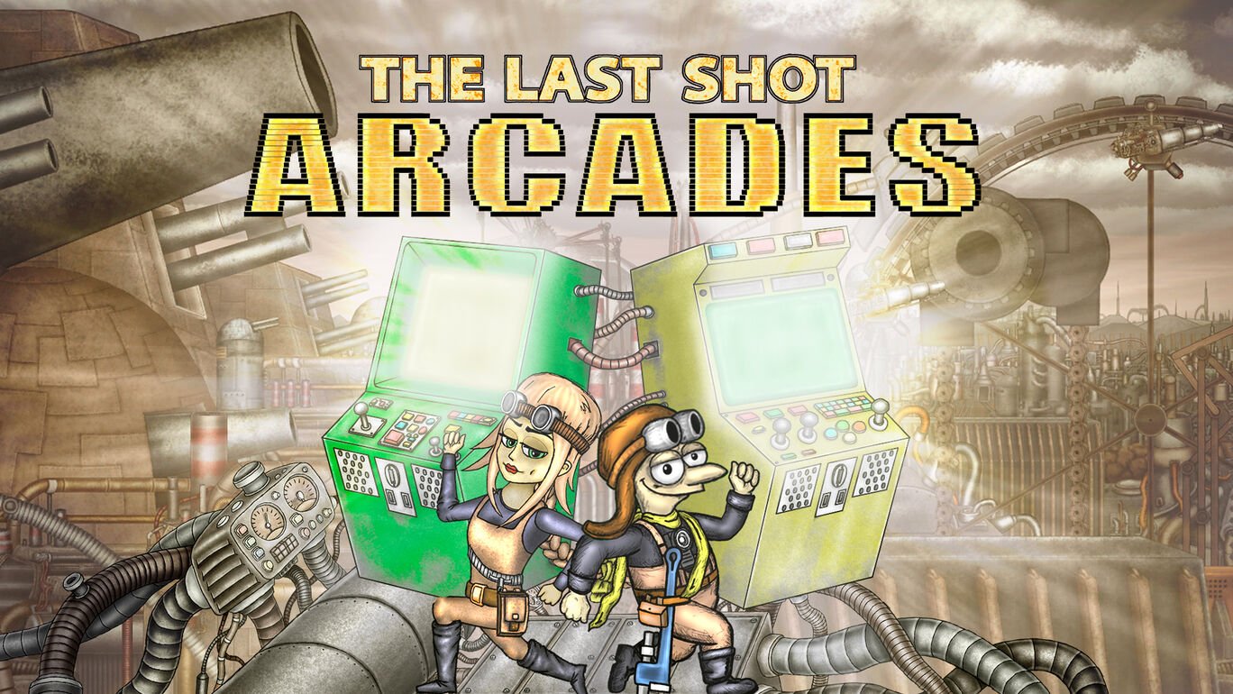 The Last Shot Arcades