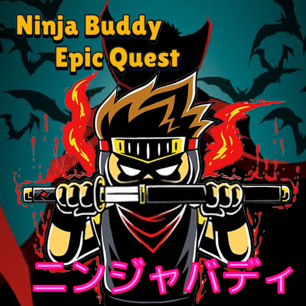 Ninja Buddy Epic Quest (ニンジャバディ)