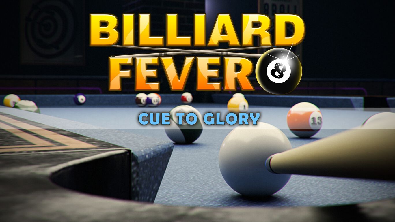 Billiard Fever Cue to Glory